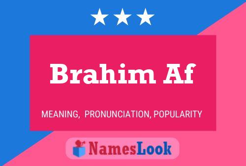 Brahim Af Name Poster