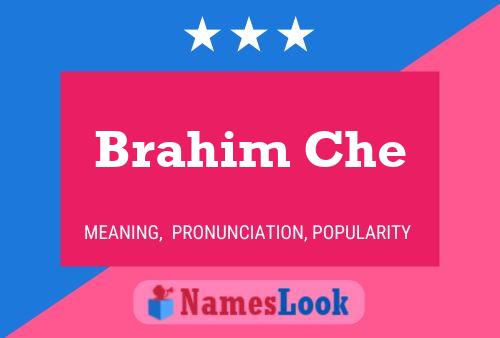 Brahim Che Name Poster