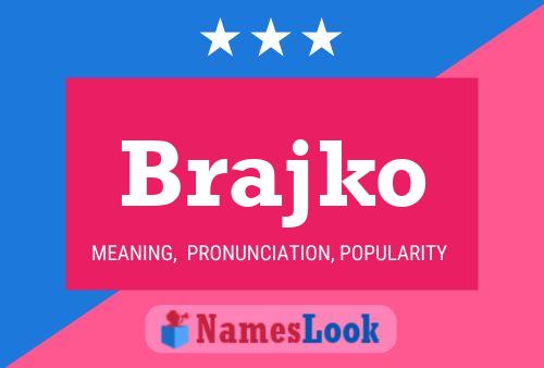 Brajko Name Poster