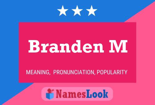 Branden M Name Poster