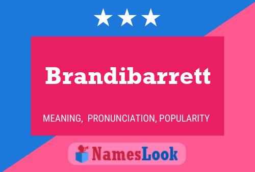 Brandibarrett Name Poster