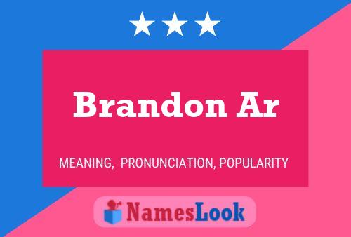 Brandon Ar Name Poster