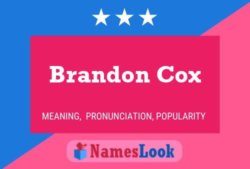 Brandon Cox Name Poster