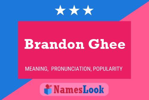 Brandon Ghee Name Poster