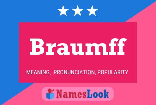 Braumff Name Poster