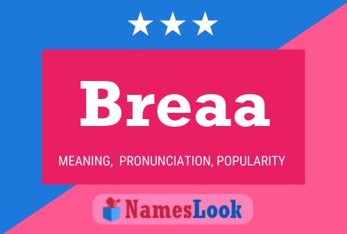 Breaa Name Poster