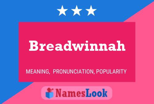 Breadwinnah Name Poster