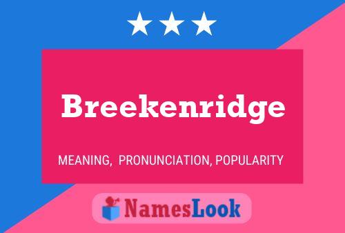 Breekenridge Name Poster