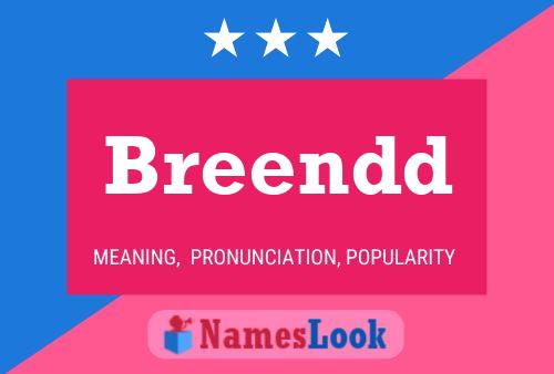 Breendd Name Poster