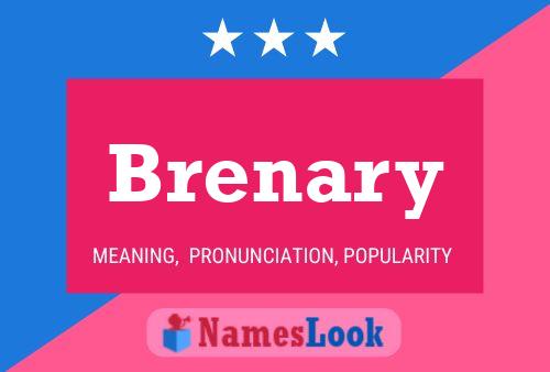 Brenary Name Poster