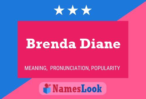 Brenda Diane Name Poster