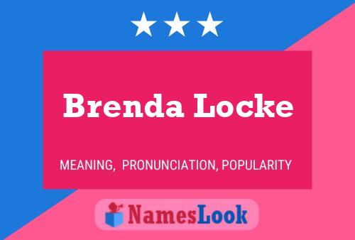 Brenda Locke Name Poster