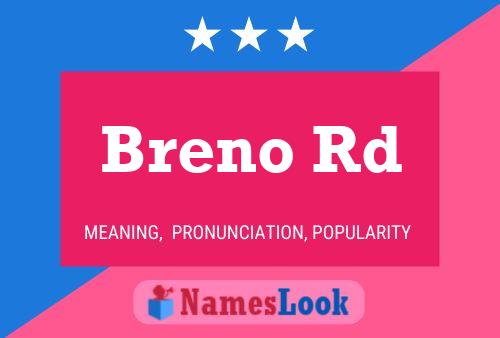 Breno Rd Name Poster