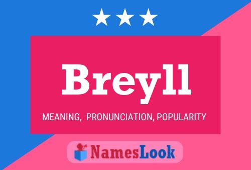 Breyll Name Poster