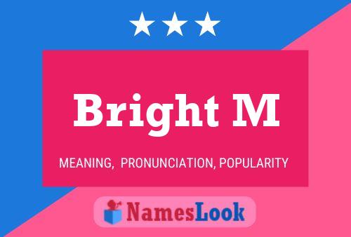 Bright M Name Poster