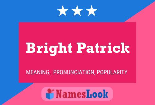 Bright Patrick Name Poster