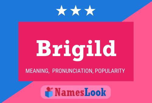 Brigild Name Poster