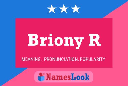 Briony R Name Poster