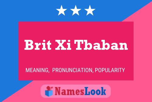 Brit Xi Tbaban Name Poster