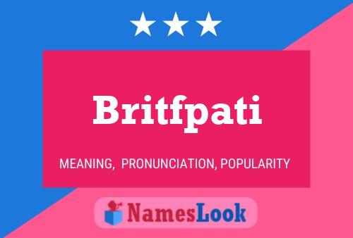 Britfpati Name Poster