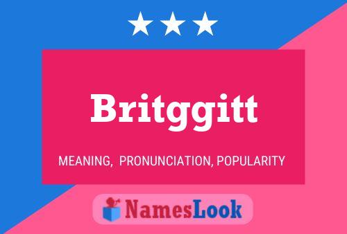 Britggitt Name Poster