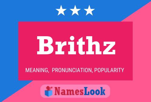 Brithz Name Poster