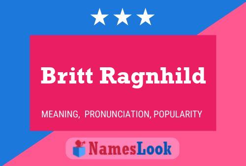 Britt Ragnhild Name Poster