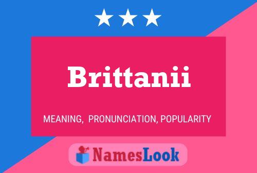 Brittanii Name Poster