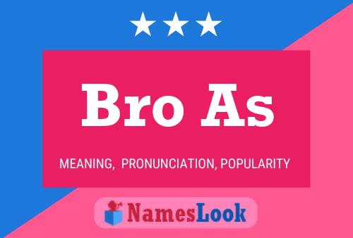 Bro As Name Poster