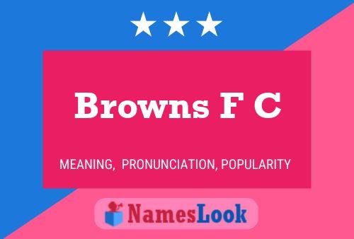 Browns F C Name Poster