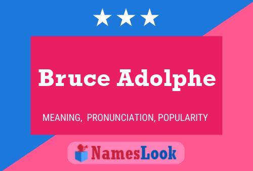 Bruce Adolphe Name Poster