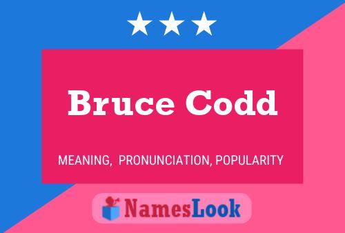 Bruce Codd Name Poster