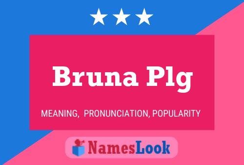 Bruna Plg Name Poster