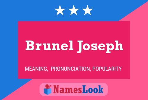 Brunel Joseph Name Poster