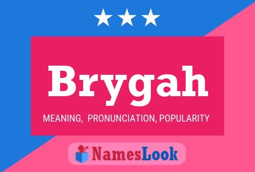 Brygah Name Poster