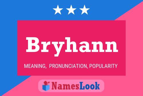 Bryhann Name Poster