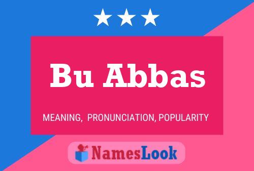 Bu Abbas Name Poster