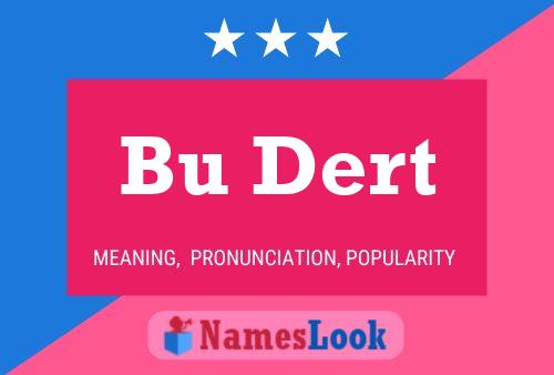 Bu Dert Name Poster