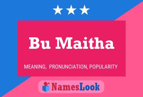 Bu Maitha Name Poster