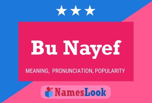 Bu Nayef Name Poster