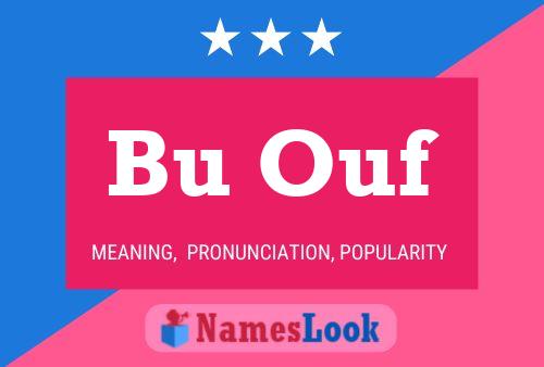 Bu Ouf Name Poster