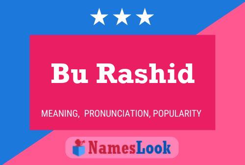 Bu Rashid Name Poster