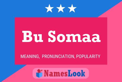 Bu Somaa Name Poster