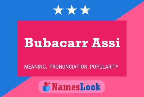 Bubacarr Assi Name Poster