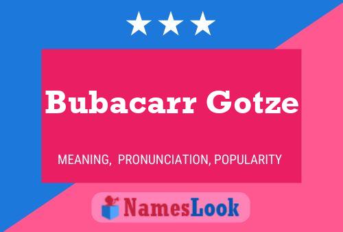 Bubacarr Gotze Name Poster