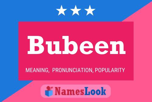 Bubeen Name Poster