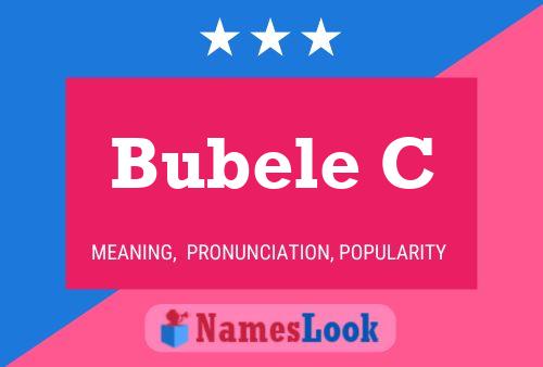 Bubele C Name Poster