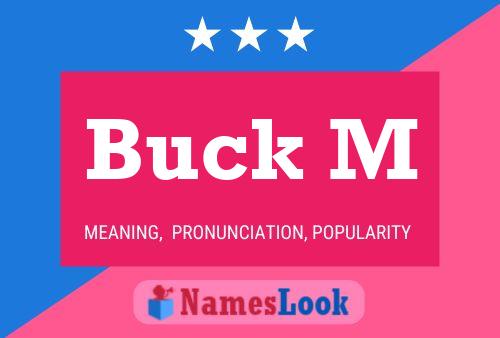 Buck M Name Poster