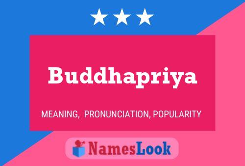 Buddhapriya Name Poster