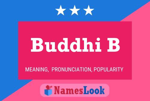 Buddhi B Name Poster